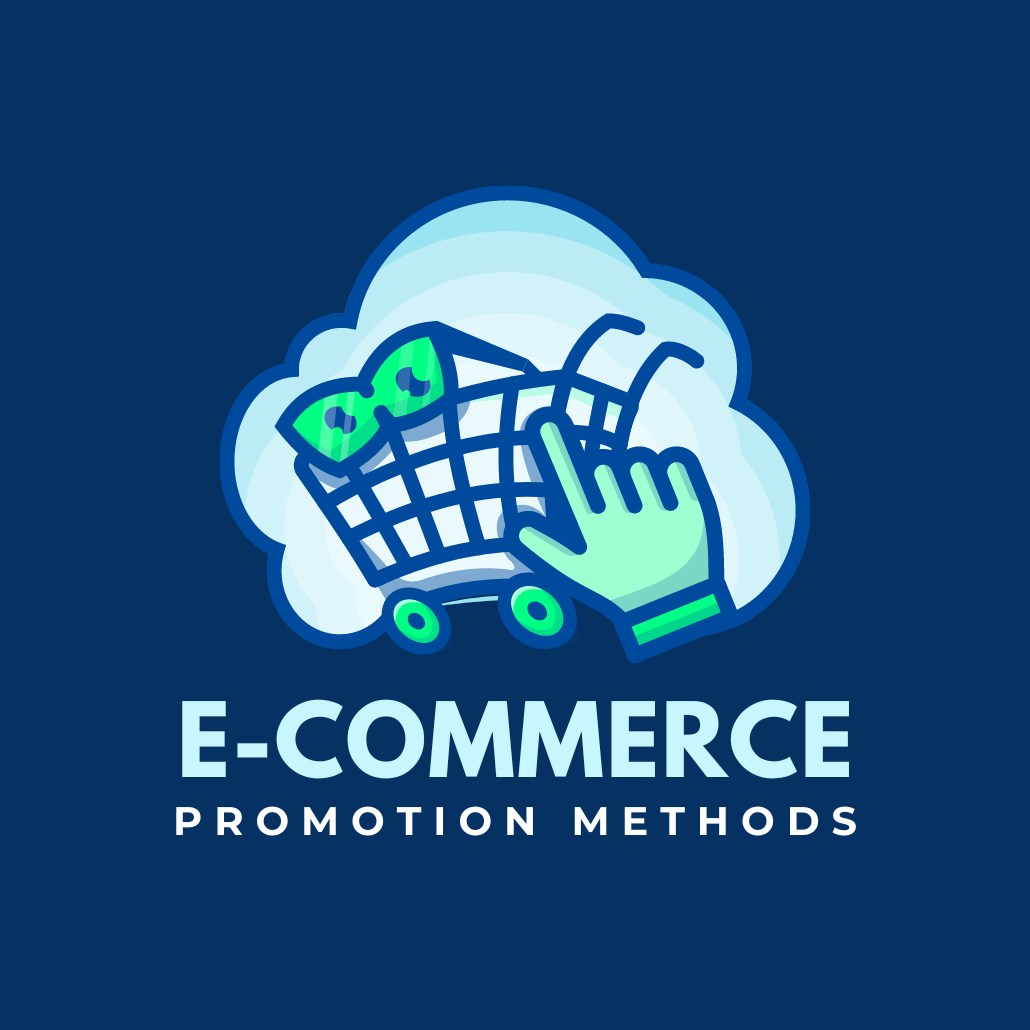 eCommerce Business Promotions Methods